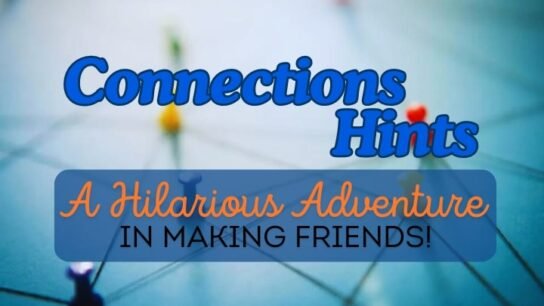 Connections-Hint-A-Hilarious-Adventure-in-Making-Friends