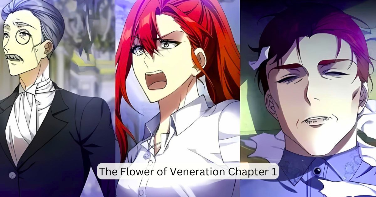 The Flower of Veneration Chapter 1